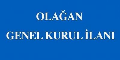 FATİH EĞİTİMDEKİ ÖĞRENCİLERE HİZMET VE MUHTAÇLARA YARDIM DERNEĞİ OLAĞAN GENEL KURUL